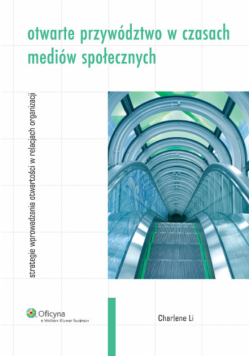 Otwarte przywództwo w czasach mediów społecznych