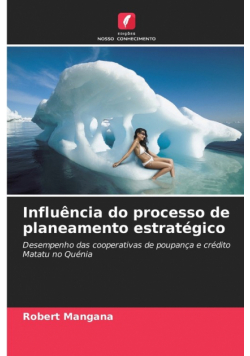 Influência do processo de planeamento estratégico