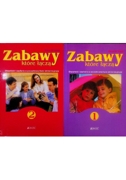 Zabawy które łączą Tom 1 i 2