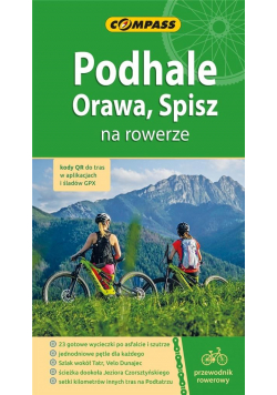 Przewodnik rowerowy - Podhale, Orawa, Spisz