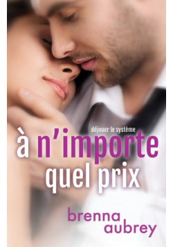 A n'importe quel prix