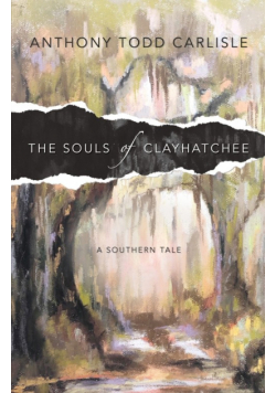 The Souls of Clayhatchee