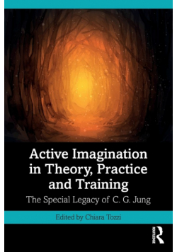 Active Imagination in Theory, Practice and Training
