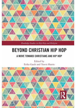 Beyond Christian Hip Hop