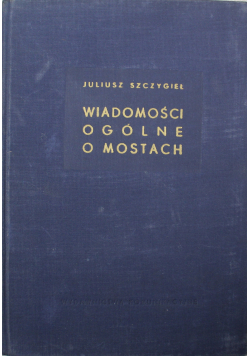 Wiadomości ogólne o mostach