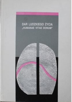Dar ludzkiego życia Humanae vitae donum