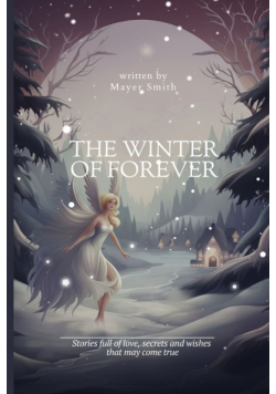 The Winter of Forever