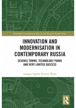 Innovation and Modernisation in Contemporary Russia