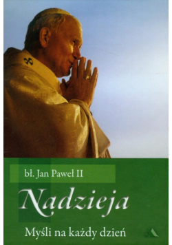 Myśli na każdy dzień. Nadzieja