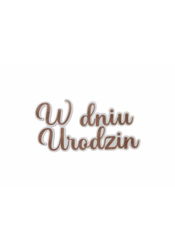 Drewniany napis - W dniu urodzin 5szt biały