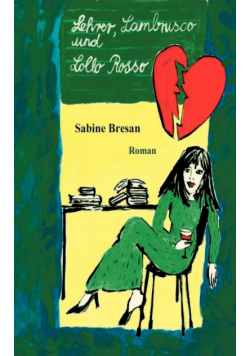 Lehrer, Lambrusco und Lollo Rosso