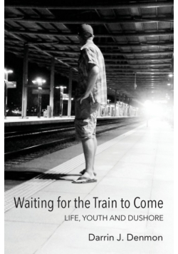Waiting for the Train to Come
