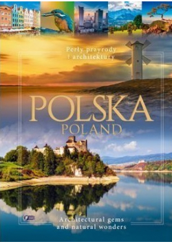Polska Perły przyrody i architektury
