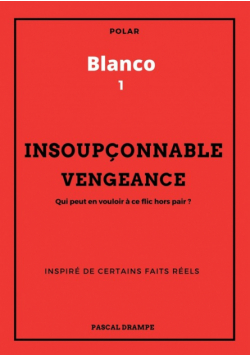 Insoupçonnable vengeance