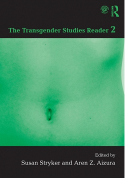 The Transgender Studies Reader 2