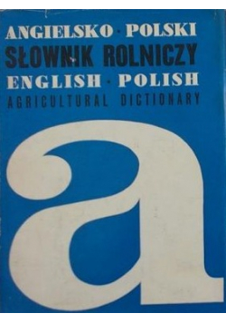 Angielsko Polski Słownik Rolniczy English Polish