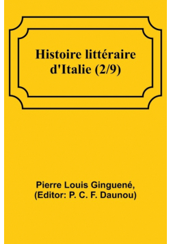 Histoire littéraire d'Italie (2/9)