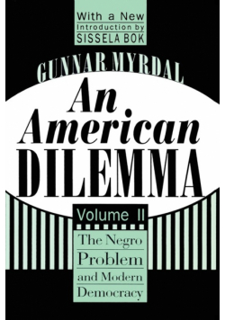 An American Dilemma