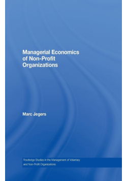 Managerial Economics of Non-Profit Organizations