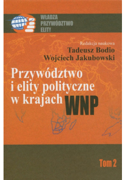 Przywództwo i elity polityczne w krajach WNP