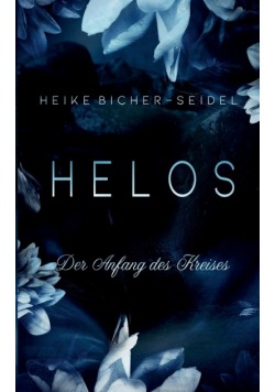 Helos - Der Anfang des Kreises