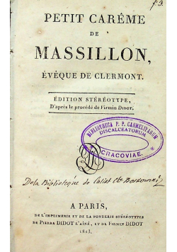 Petit Careme de Massillon Eveque de Clermont 1813 r.