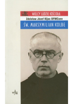 Św Maksymilian Kolbe