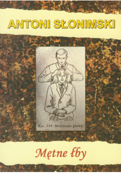 Słonimski Antoni - Mętne łby