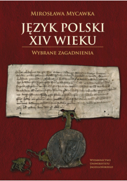 Język polski XIV wieku