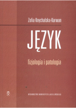 Język fizjologia i patologia