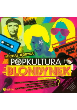 Popkultura dla blondynek