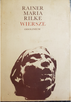 Rainer Maria Rilke wiersze