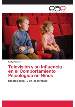 Televisión y su Influencia en el Comportamiento Psicológico en Niños