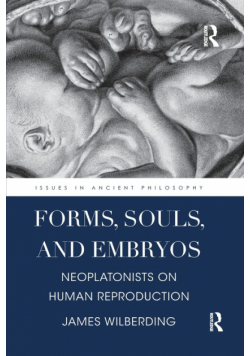 Forms, Souls, and Embryos