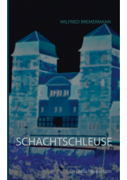 Schachtschleuse