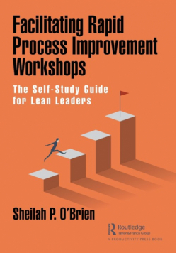 Facilitating Rapid Process Improvement Workshops