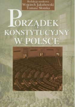Porządek konstytucyjny w Polsce