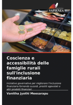 Coscienza e accessibilità delle famiglie rurali sull'inclusione finanziaria