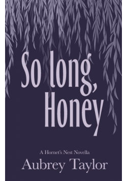So Long, Honey