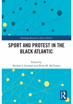 Sport and Protest in the Black Atlantic