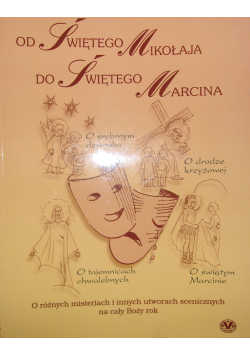 Od Świętego Mikołaja do Świętego Marcina