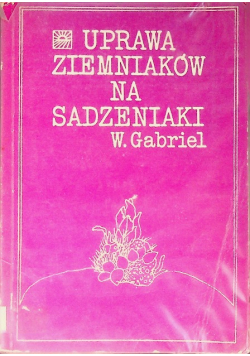 Uprawa ziemniaków na sadzeniaki