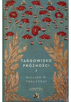 Targowisko Próżności Tom 1