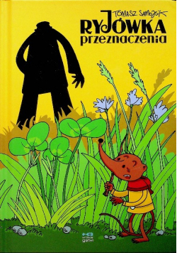 Ryjówka przeznaczenia Tom 1