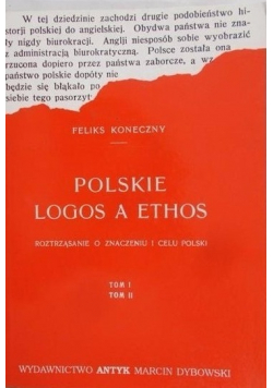 Polskie Logos a ethos Tom I i II reprint 1921 r.