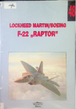Lockheed Martin / Boeing F - 22 Raptor
