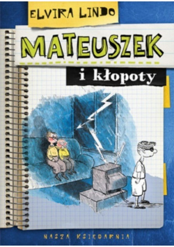 Mateuszek i kłopoty