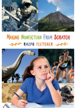 Making Nonfiction from Scratch