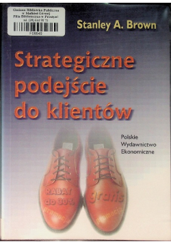 Strategiczne podejście do klientów