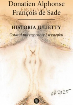 Historia Julietty T.6 Ostatni mityng cnoty...